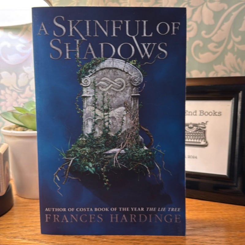 A Skinful of Shadows