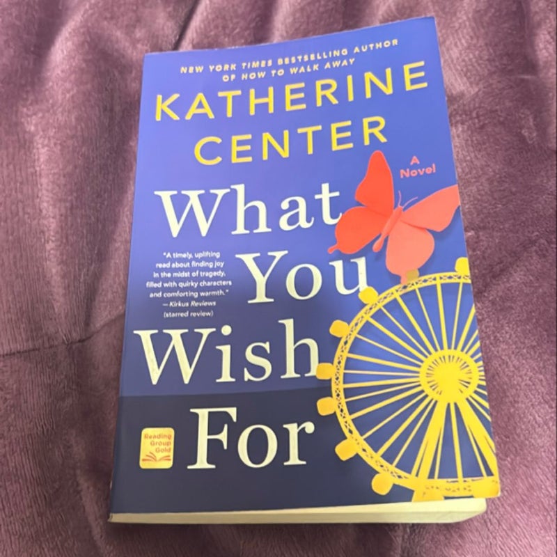 What You Wish For