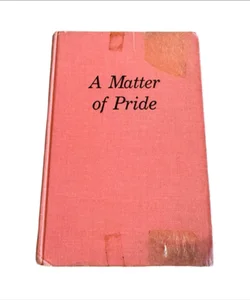 A Matter Of Pride Novel Book