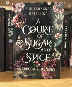 A Court of Sugar and Spice