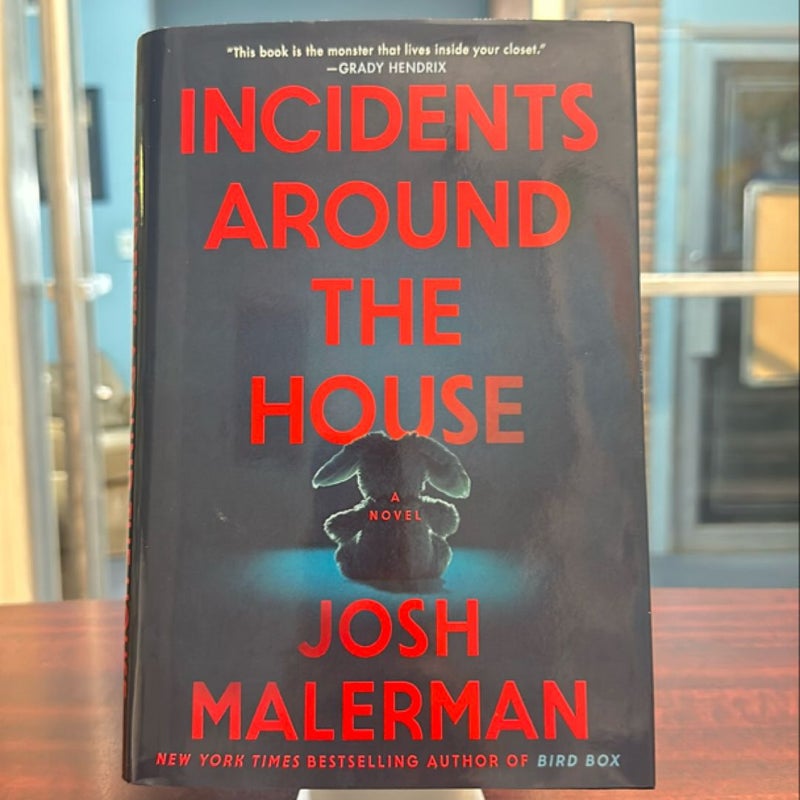 Incidents Around the House