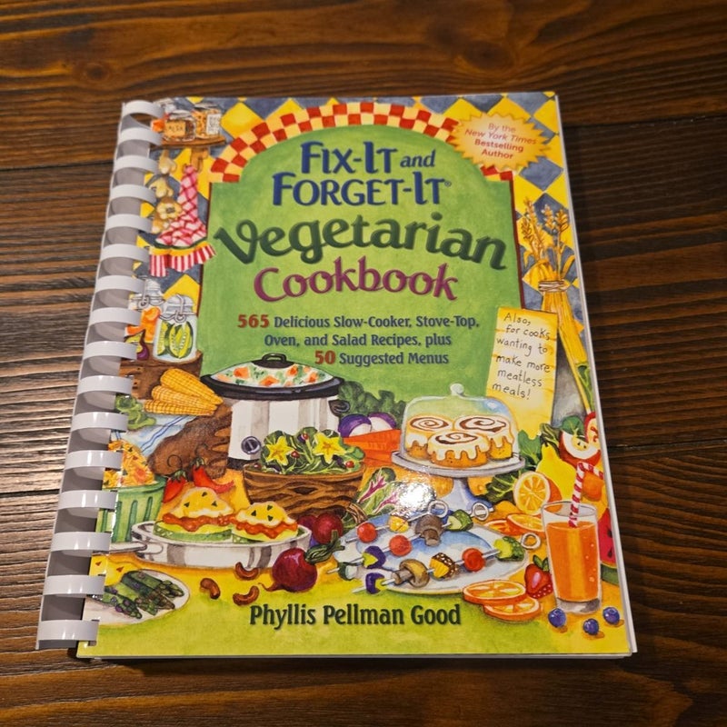 Fix-It and Forget-It Vegetarian Cookbook