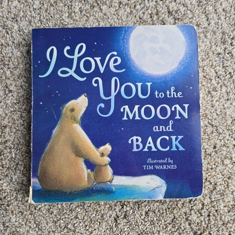 I Love You to the Moon and Back