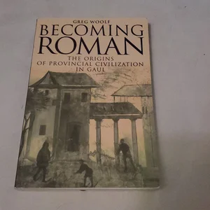 Becoming Roman