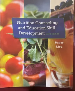 Nutrition Counseling and Education Skill Development