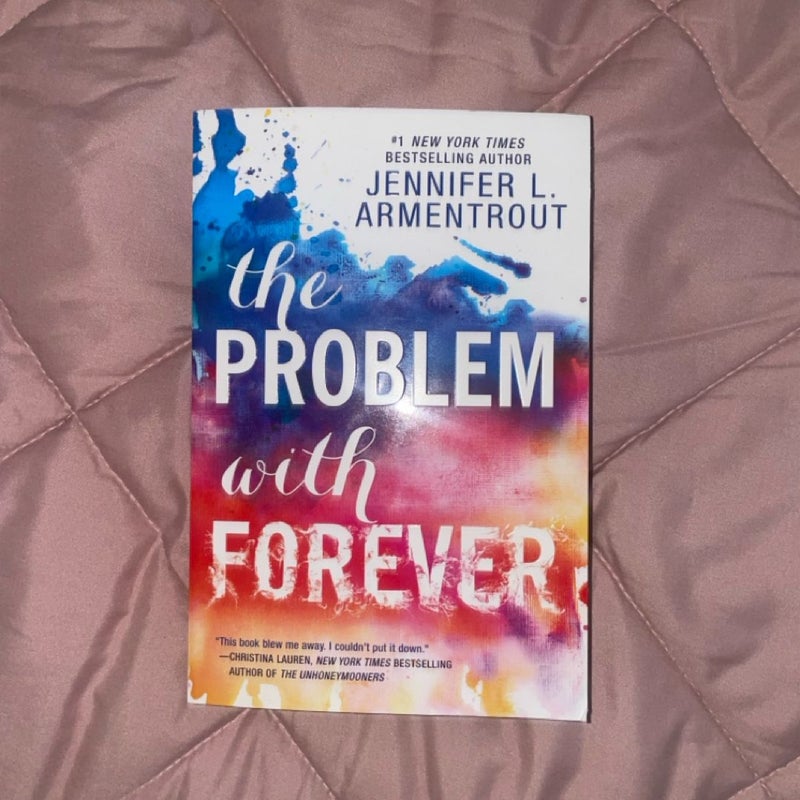 The Problem with Forever