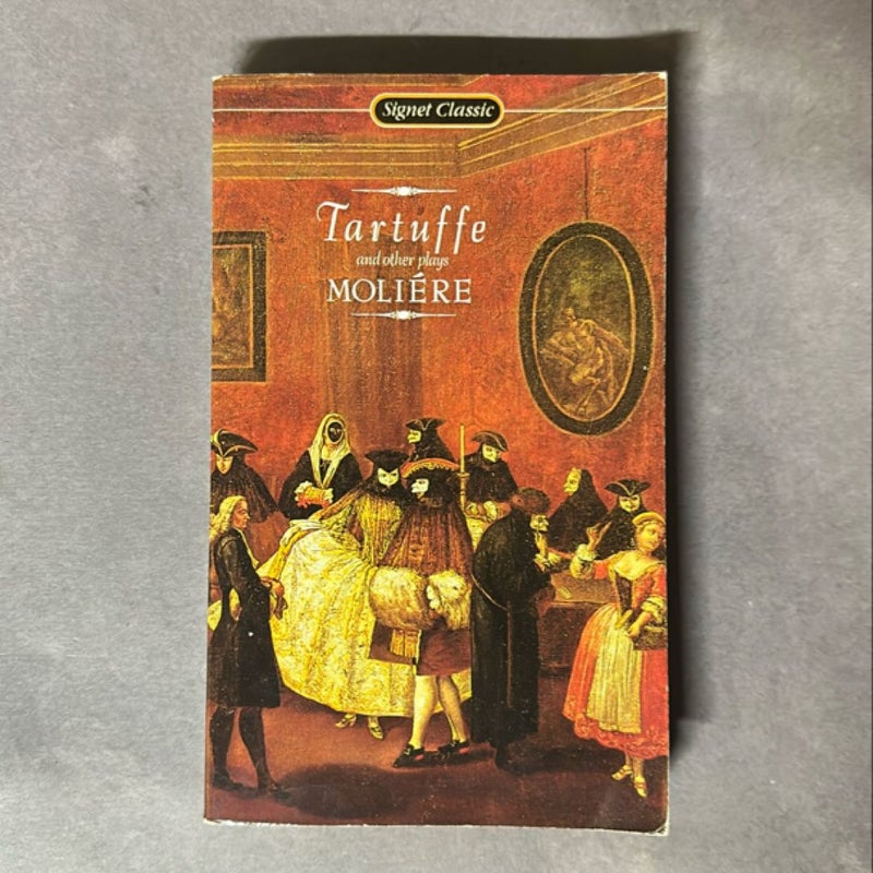 Tartuffe and Other Plays