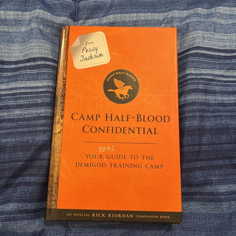 From the World of Percy Jackson Camp Half-Blood Confidential by