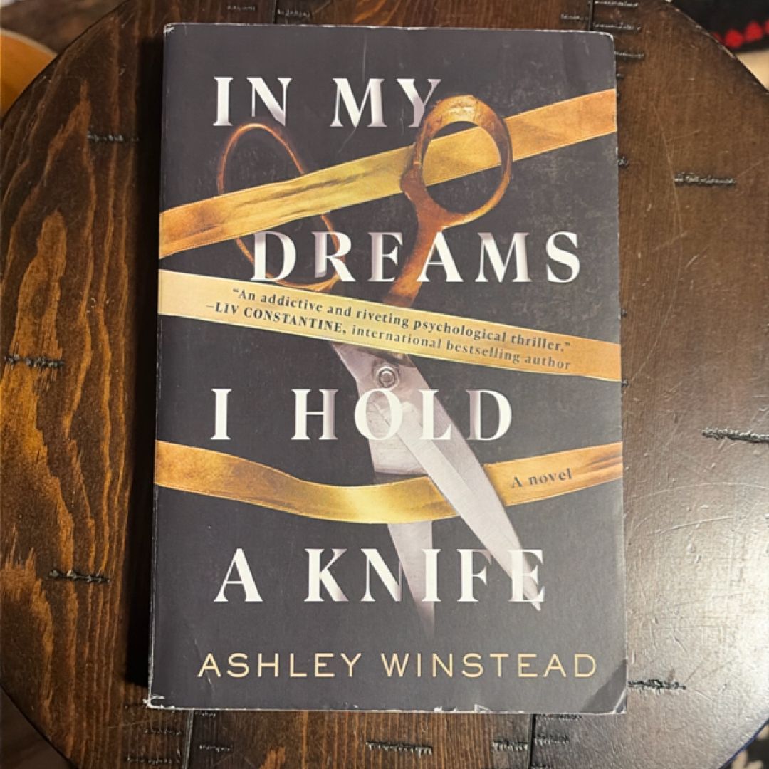 In My Dreams I Hold a Knife