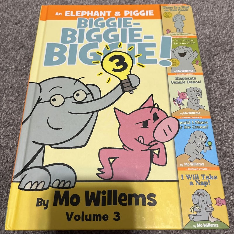 An Elephant and Piggie Biggie! Volume 3