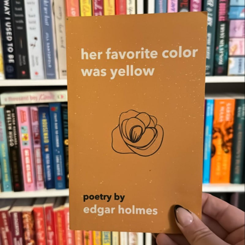 Her Favorite Color Was Yellow