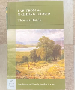 Far from the Madding Crowd (Barnes and Noble Classics Series)