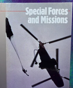 Special forces and missions