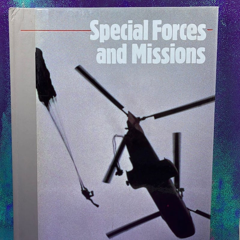 Special forces and missions