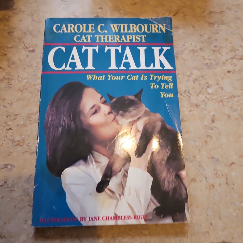 Cat Talk: What Your Cat Is Trying To Tell You