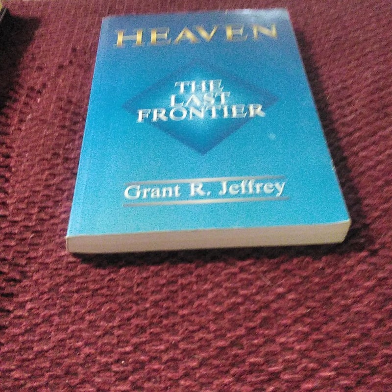 Heaven The Last Frontier