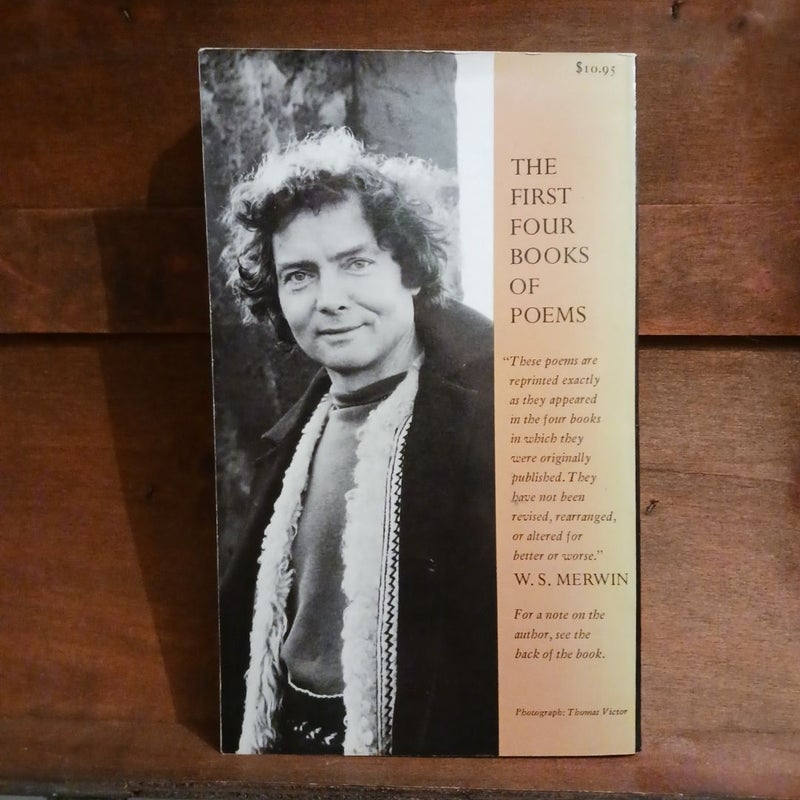 W.S. Merwin: The First Four Book Of Poems