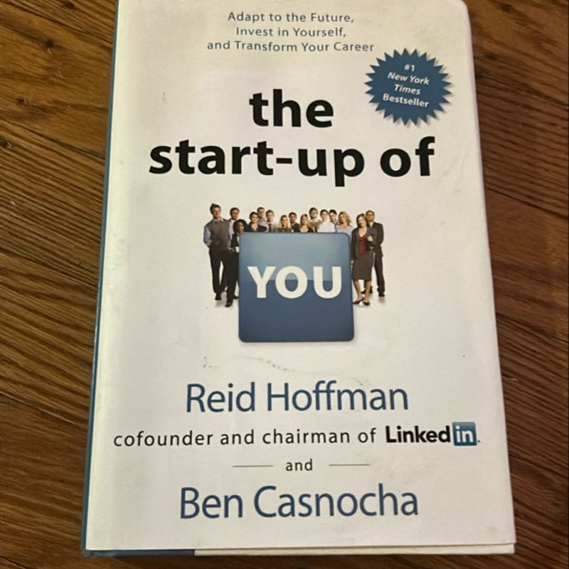 The Startup of You (Revised and Updated)