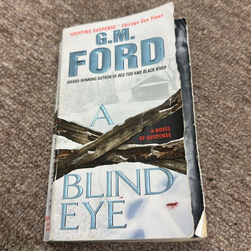 A Blind Eye