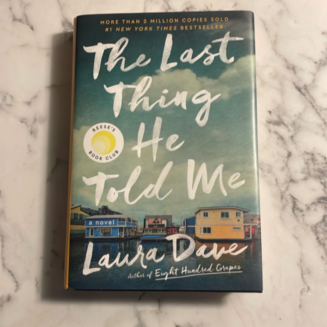 The Last Thing He Told Me