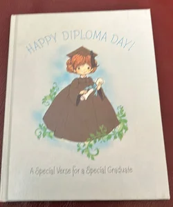 Happy Diploma Day!