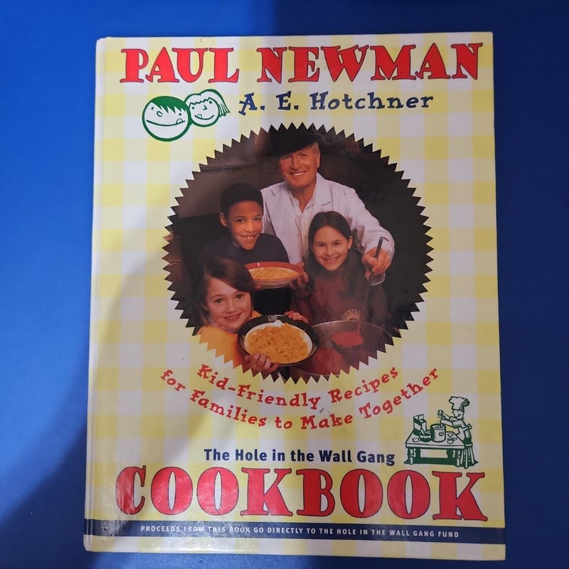 The Hole in the Wall Gang Cookbook