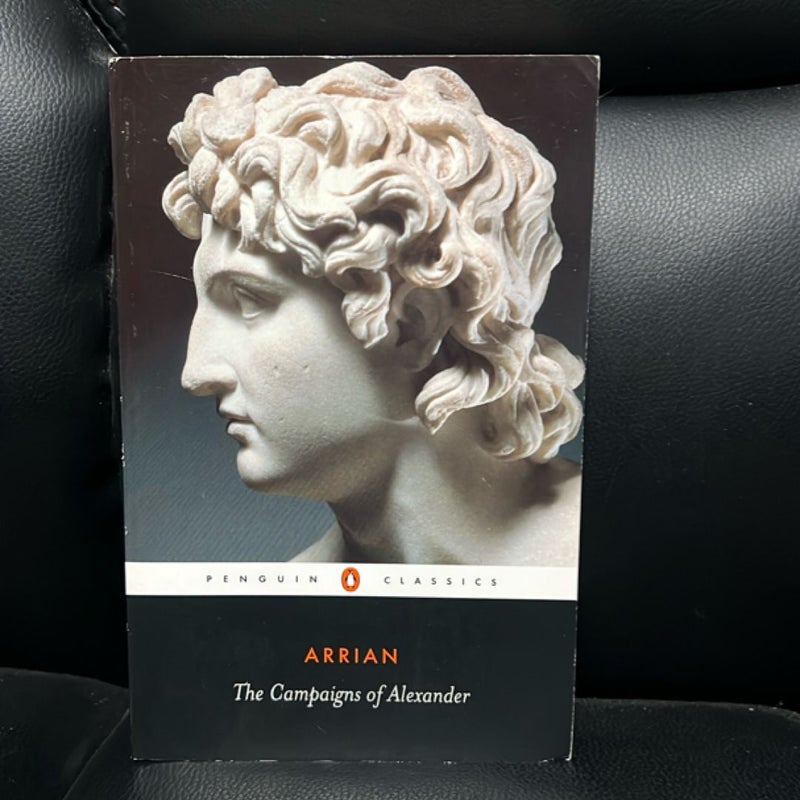 The Campaigns of Alexander