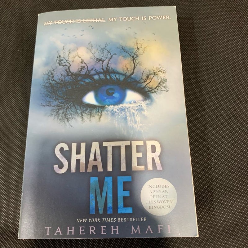 Shatter Me