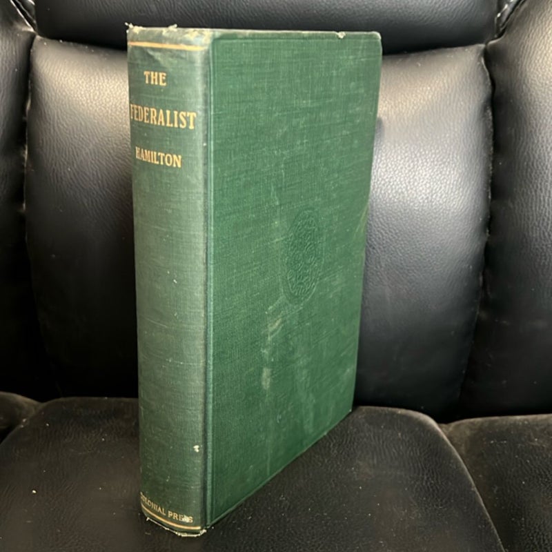 The Federalist : A Collection of Essays