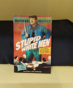 Stupid White Men {0294}