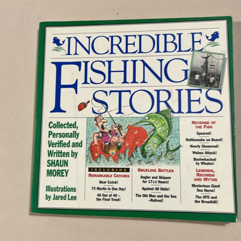 Incredible Fishing Stories by Shaun Morey, Jared Lee, Paperback ...