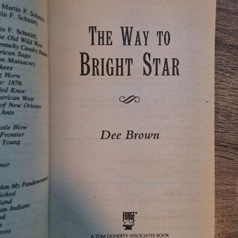 The Way To Bright Star