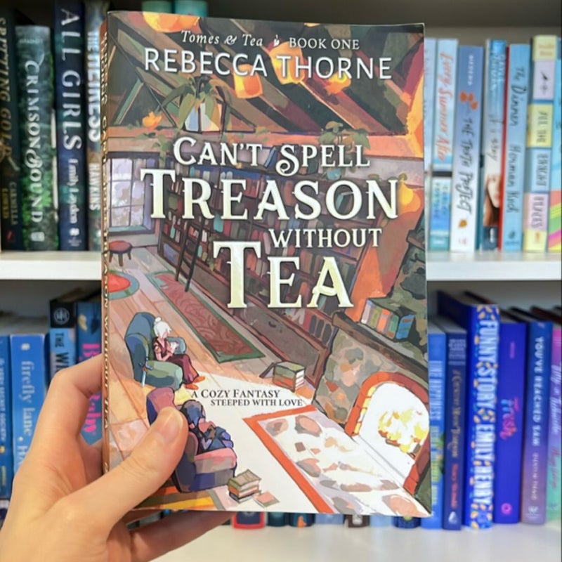 Can't Spell Treason Without Tea