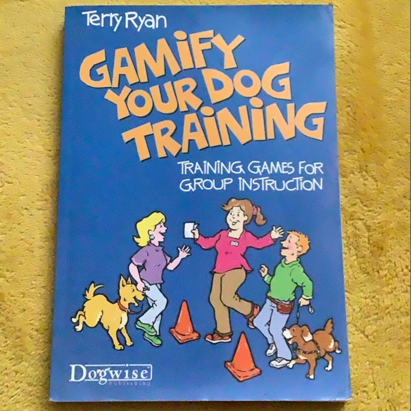 Gamify Your Dog Training