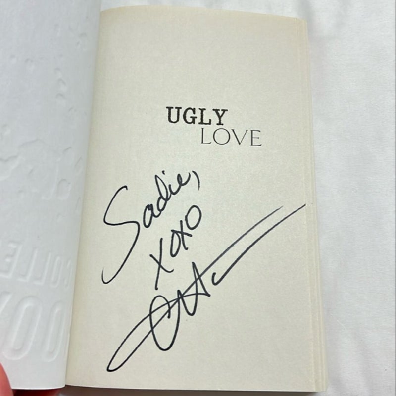 Ugly Love SIGNED