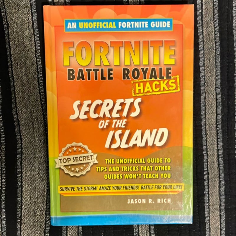 Hacks for Fortniters: Secrets of the Island