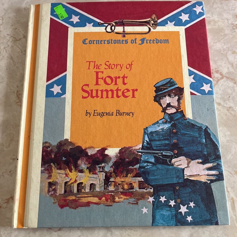The Story of Fort Sumter