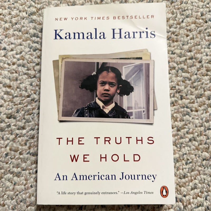 The Truths We Hold