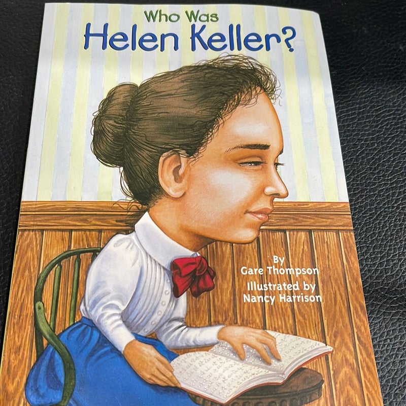 Who Was Helen Keller?