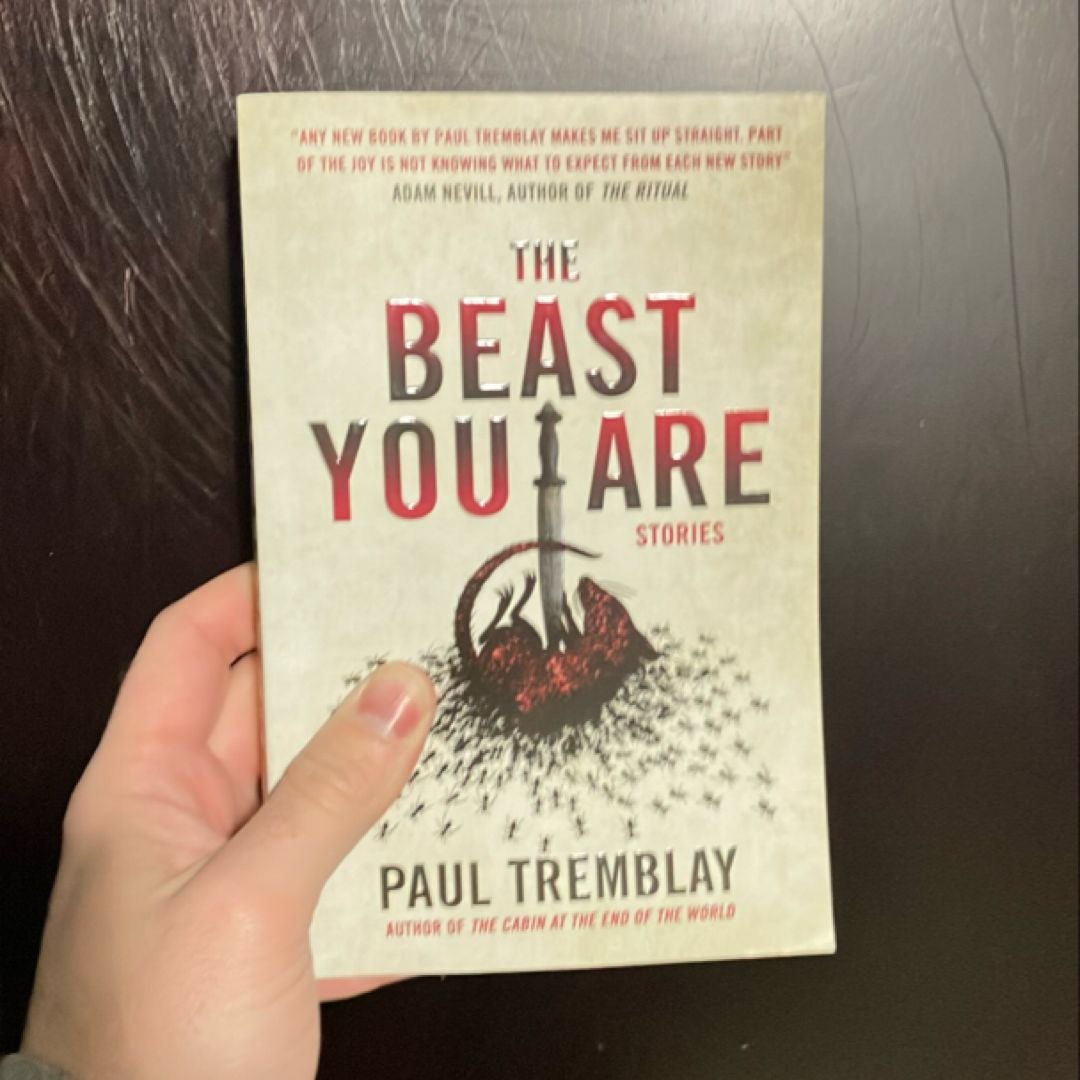 The Beast You Are