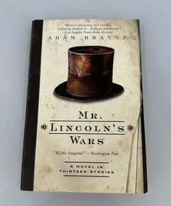 Mr. Lincoln's Wars