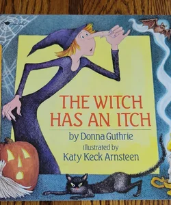 The witch has an itch