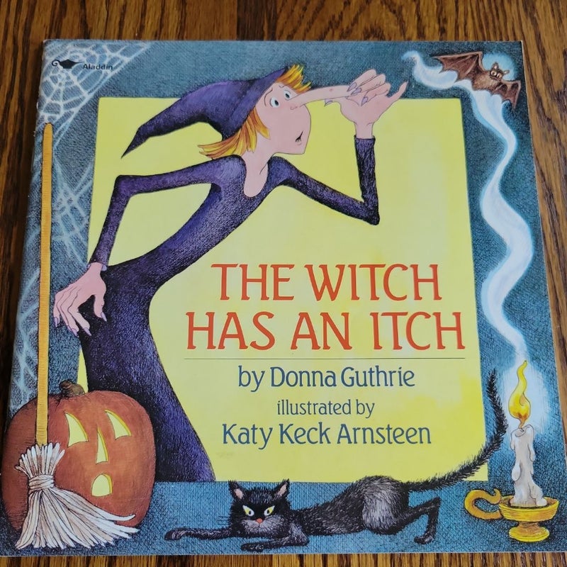 The witch has an itch