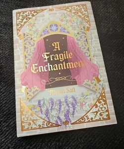 A fragile enchantment