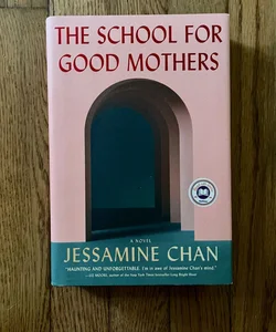 The School for Good Mothers