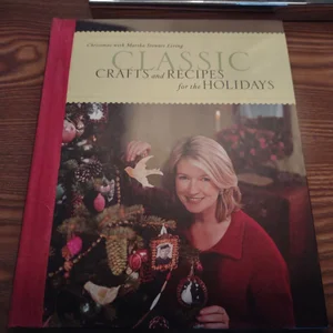 Classic Crafts and Recipes for the Holidays