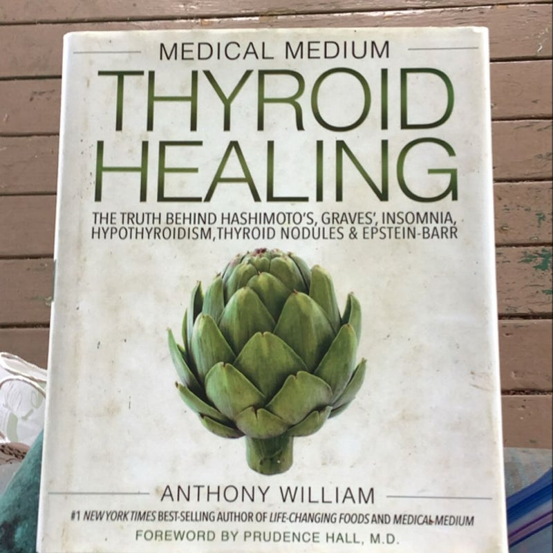 Medical Medium Thyroid Healing