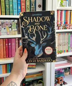 Shadow and Bone