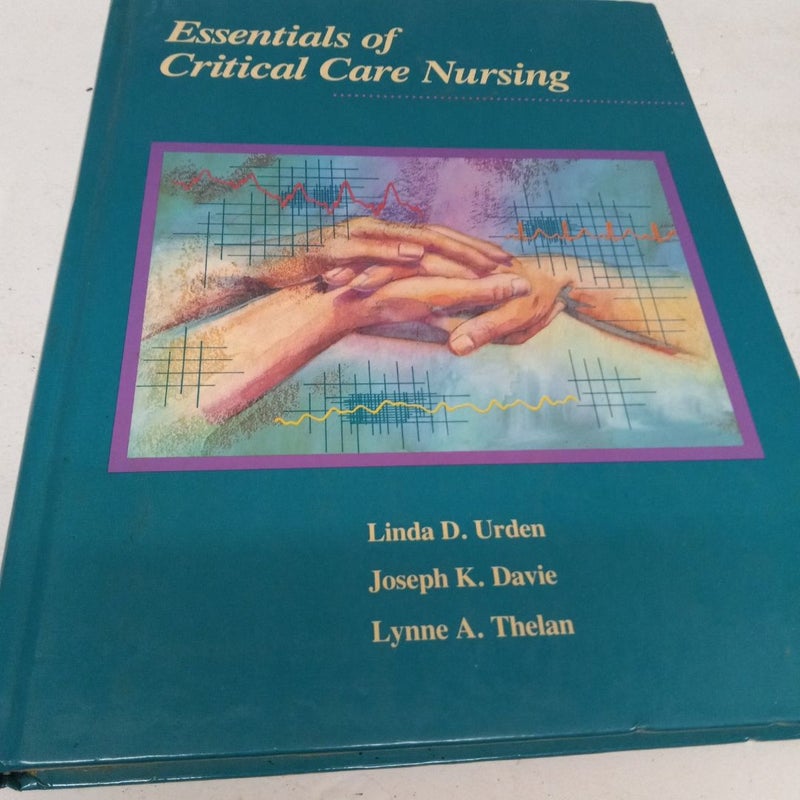 Essentials of Critical Care Nursing