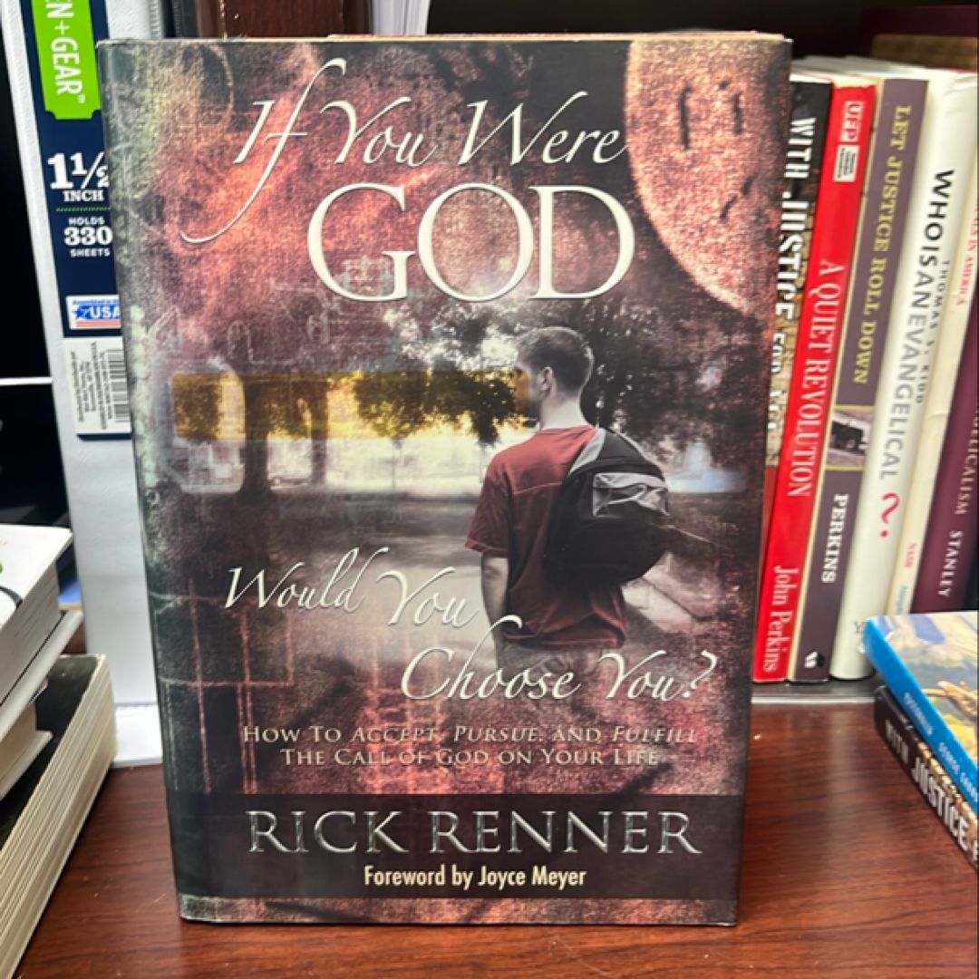 If You Were God, Would You Choose You?